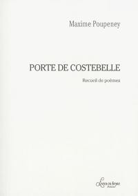 Porte de Costebelle : recueil de poèmes