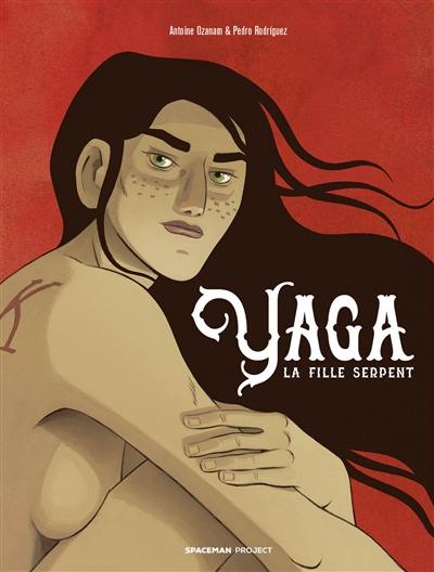 Yaga : la fille serpent