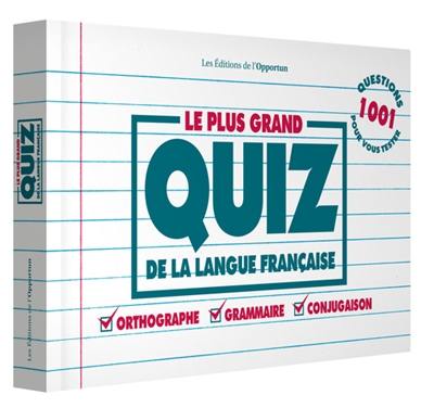 Le plus grand quiz de la langue française