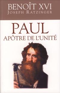 Paul, apôtre de l'unité