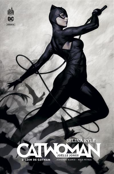 Selina Kyle : Catwoman. Vol. 2. Loin de Gotham