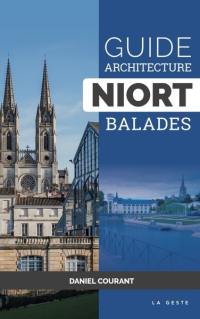 Guide architecture Niort : balades