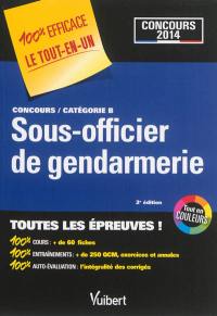 Sous-officier de gendarmerie : concours catégorie B : concours 2014