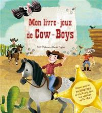 Mon livre-jeux de cow-boys