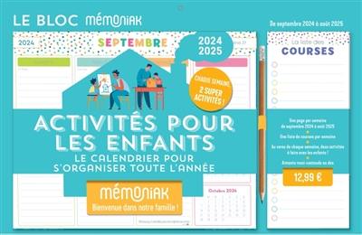 Activités pour les enfants : le calendrier pour s'organiser toute l'année : de septembre 2024 à août 2025