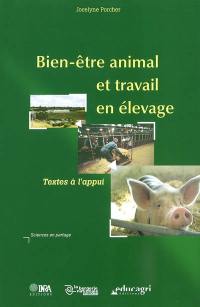 Bien-être animal et travail en élevage : textes à l'appui