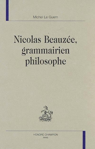 Nicolas Beauzée, grammairien philosophe