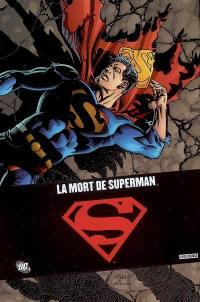 Superman : sa mort, son retour
