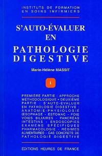 S'auto-évaluer en pathologie digestive