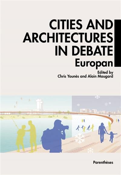 Cities and architectures in debate