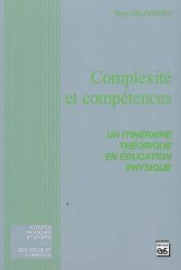 Complexité et compétences : un itinéraire théorique en éducation physique
