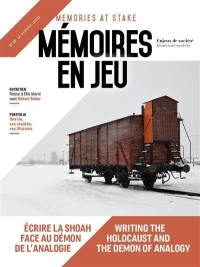 Mémoires en jeu = Memories at stake, n° 17. Ecrire la Shoah face au démon de l'analogie. Writing the Holocaust and the demon of analogy