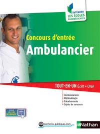 Concours d'entrée ambulancier : tout-en-un écrit + oral