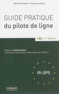 Guide pratique du pilote de ligne : IR-OPS