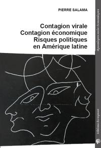 Contagion virale, contagion économique, risques politiques en Amérique latine