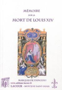Mémoire sur la mort de Louis XIV