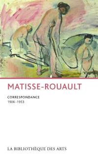 Correspondance Matisse-Rouault