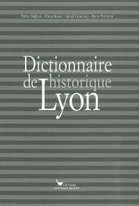 Dictionnaire historique de Lyon