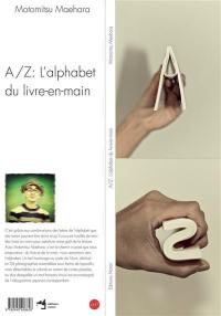 A-Z : l'alphabet du livre-en-main