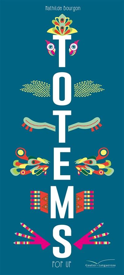 Totems : pop-up