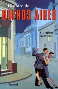 Histoire de Buenos Aires