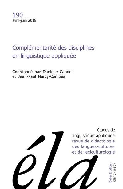 Etudes de linguistique appliquée, n° 190. Complémentarité des disciplines en linguistique appliquée
