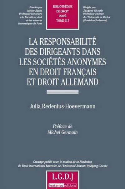 La responsabilité des dirigeants dans les sociétés anonymes en droit français et droit allemand