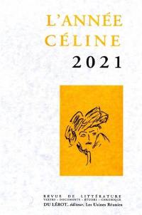 Année Céline (L'), n° 2021