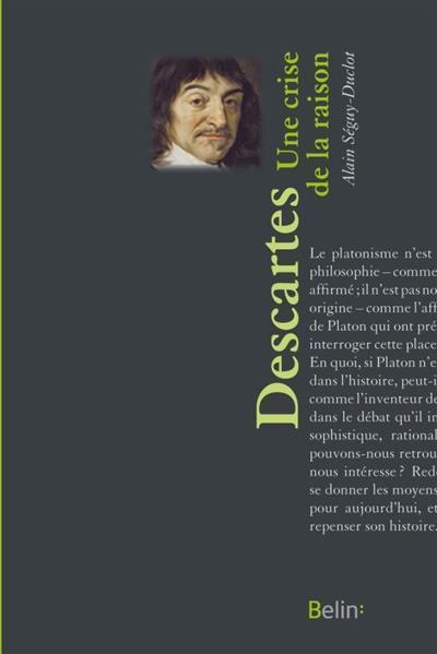 René Descartes : une crise de la raison
