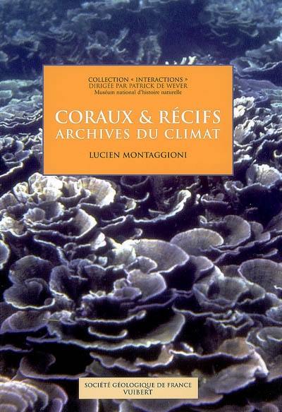 Coraux & récifs, archives du climat
