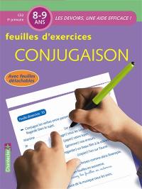 Conjugaison : feuilles d'exercices : CE2-3e primaire, 8-9 ans