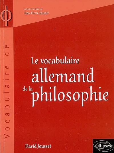 Le vocabulaire allemand de la philosophie