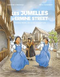 Les jumelles d'Ermine Street. Thomas More, un guide d'exception