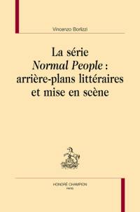 La série Normal people : arrière-plans littéraires et mise en scène