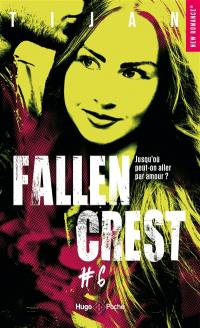 Fallen Crest. Vol. 6