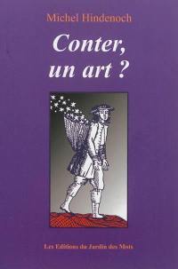 Conter, un art ? : propos sur l'art du conteur, 1990-1995