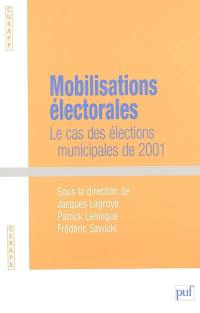 Mobilisations électorales : le cas des élections municipales de 2001