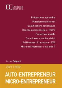 Auto-entrepreneur, micro-entrepreneur : 2021-2022