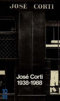 José Corti : 1938-1988, 50 ans d'édition