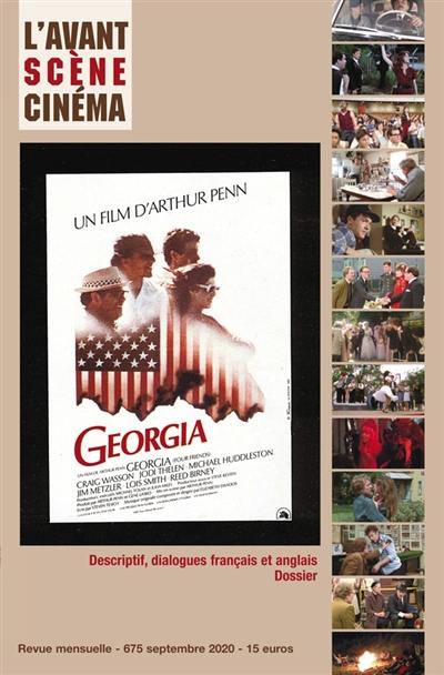 Avant-scène cinéma (L'), n° 675. Georgia : un film d'Arthur Penn : descriptif, dialogues français et anglais, dossier