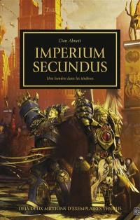 Imperium secundus : une lueur dans les ténèbres