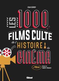 Les 1.000 films culte de l'histoire du cinéma