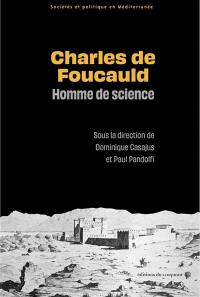 Charles de Foucauld : homme de science