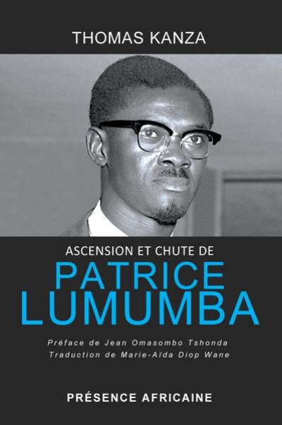Ascension et chute de Patrice Lumumba : conflit au Congo