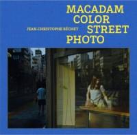 Macadam color street photo
