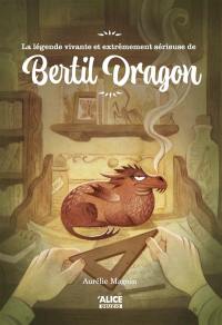 La légende vivante et extrêmement sérieuse de Bertil Dragon