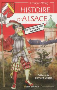 Histoire d'Alsace, le point de vue alsacien