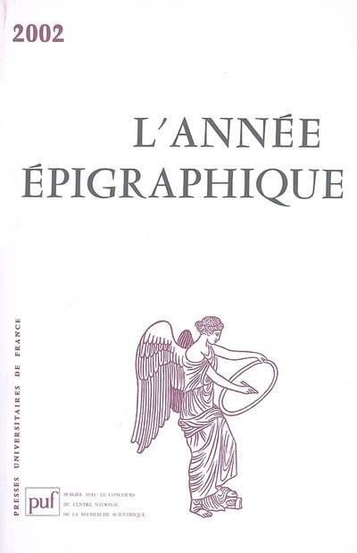 Année épigraphique (L'), n° 2002