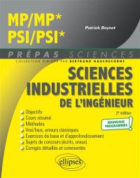 Sciences industrielles de l'ingénieur MP, MP*, PSI, PSI* : nouveaux programmes