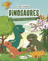 Dinosaures : découpe, colle et crée tes modèles !